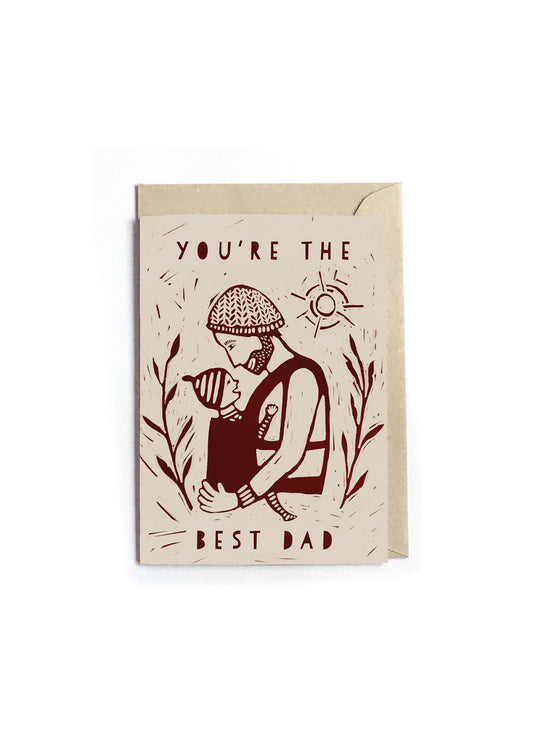 Greeting Card - Happy Father's Day, You Are The Best Dad